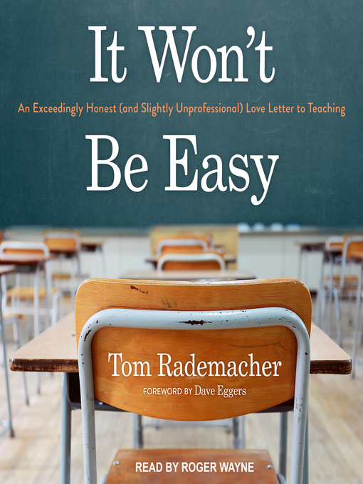 Title details for It Won't Be Easy by Tom Rademacher - Available